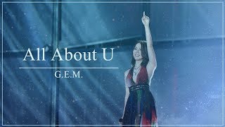 G.E.M.【All About U】Lyric Video 歌詞版 [HD] 鄧紫棋