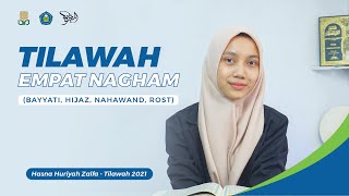 Tilawah Empat Nagham (Bayyati, Hijaz, Nahawand, Rost) - Hazna Huriyah Zalfa - QS. Ibrahim ayat 1-5