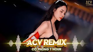 Cô Phòng Remix [1 Hour] - Hồ Quang Hiếu - Thời Gian Không Thể Xóa Nhòa Đôi Ta Remix