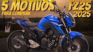 5 motivos para comprar a nova Yamaha Fazer Fz25 2025 | Vale a pena ?