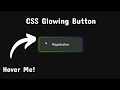 Create a Colorful Glowing Button Effect on Hover using HTML & CSS