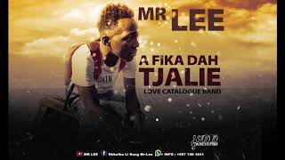 Mr Lee - A Fika Da Tjalie  (Officail Audio) Pro By Kreve