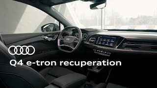 Using recuperation in your Audi Q4 e-tron