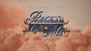 【DNAfactory】「Racks On Me」D.N.A/Lay Zhang/Danko/Ziyi Wang Lyric Video🪐✨