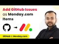 How to Add New GitHub Issues as Items in Monday.com - GitHub to Monday.com