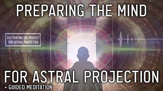 How To Meditate & Attain Astral Projection Consciousness (+ Guided Meditation)