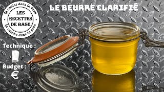 Le beurre clarifié : Il sera ton meilleur ami !