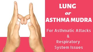 Lung or Asthma Mudra | Mudra for respiratory system issues | Hasta Mudra therapy | Swasa Mudra