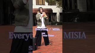 【プロサックス千野哲太】Everything/MISIA《マイナー競技認知度爆上祭》※フルはコメント欄へ#saxophone #サックス#千野哲太#切り抜き #shorts