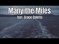 Many the Miles (feat. Grace Coletta)