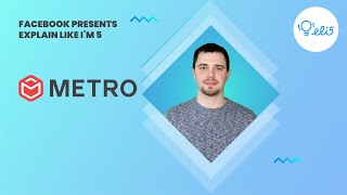 ELI5: Metro