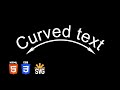 Curved Text | HTML & CSS (SVG Elements) Tutorial