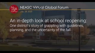 An in-depth look at school reopening | #NEASCforum