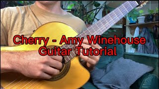 Amy Winehouse – Cherry Guitar Tutorial