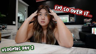 can't believe it happened AGAIN... Vlogmas Day 2
