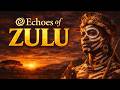 Echoes of Zulu | Powerful African Choir Music – Spiritual Zulu Voices & Traditional African Harmony