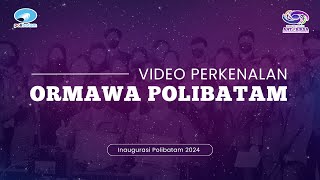 Video Perkenalan Organisasi Politeknik Negeri Batam