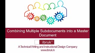 Combining Multiple Subdocuments into a Master Document