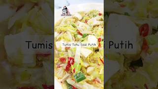 Tumis Tahu Sawi Putih#sawiputih #tumis #tumissayur #masakanrumahan #masakansederhana #tahu