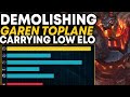 Demolishing Garen Toplane In Placements How to carry low elo! | Carnarius | Level 1 To Challenger