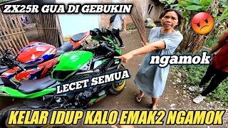 ZX25R GUA DI GEBUKIN EMAK EMAK❓