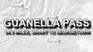 Guanella Pass: The Whole Road, 24.3 Miles Grant to Georgetown: Colorado Overland