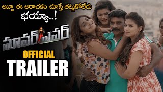 Super Power Telugu Movie Official Trailer || 2020 Latest Telugu movie Trailers || NSE