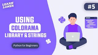 How to Add Stunning Colored Text to Python Output using Colorama | Python Programming Tutorial