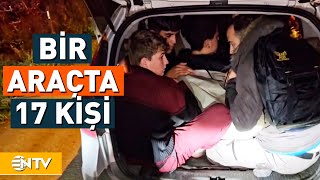 Bir Otomobilden 14'ü Kaçak Göçmen, 17 Kişi Çıktı! | NTV