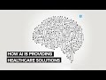 How AI Is Providing Healthcare Solutions | Mashable India