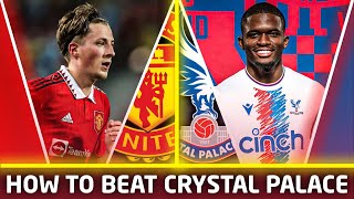 Ten Hag vs Vieira | Charlie Savage HUGE Test! | Manchester United vs Crystal Palace Preview