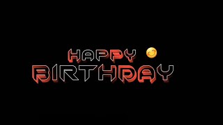 Special Song 🎂 Happy Birthday 🎉 Status | Khush Rehna Har Pal Tuu | Blackscreen Whatsapp Status