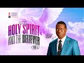 THE HOLY SPIRIT AND THE BELIEVER PT 4 || DOCTRINE AND TEACHING || RCN MINNESOTA || 21ST OCTOBER 2024