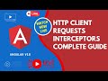Angular 19 Complete Http Client Requests with Interceptors and Http Testing Guide