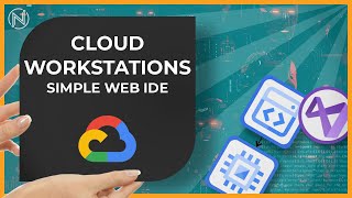 Hands-On Intro to Cloud Workstations (Google Cloud)