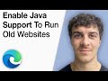 How To Enable Java Support in Latest Microsoft Edge Browser To Run Old Websites [2025 Full Guide]