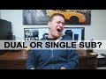 #555 - Q&A: Dual or Single Subwoofer?