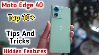 Moto Edge 40 tips & tricks, Tips And Tricks Moto edge 40, hidden Features, Moto edge 40 camera test