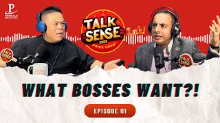 What Bosses Want?! - Talk Sense Lah with Ernie | Episode 1