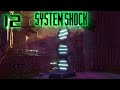 System Shock Remake | Exploring All The Grovs Delta, Alpha, Beta - Part 12
