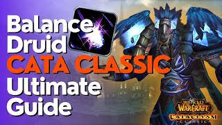 Balance Druid Complete DPS Guide  | Cataclysm Classic