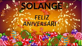 Feliz aniversário Solange #aniversário #mensagens #carinho