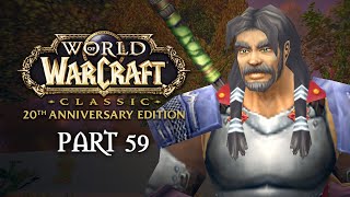 Turn In | WoW Classic Anniversary Playthrough - Part 59 | World of Warcraft