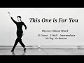 This One is For You - Line Dance 