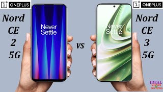 oneplus Nord CE 2 5G vs oneplus Nord CE 3 comparison
