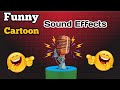 Funny Cartoon Sound Effects For YouTubers No Copyright