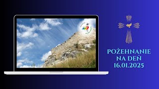 Ak chceš... (POŽEHNANIE NA DEŇ 16.1.2025 - Štvrtok 1. týždňa v Cezročnom období)