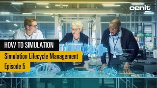 How To | Episode 5 | Simulation Lifecycle Management