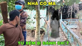 Quá Nguy Hiểm Tú Xém Bị Đánh Ch.ết Khi Vào Khám Phá Ngôi Nhà Bỏ Hoang Có Ma - Phim Ma