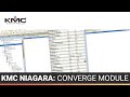 KMC Niagara: Converge Module